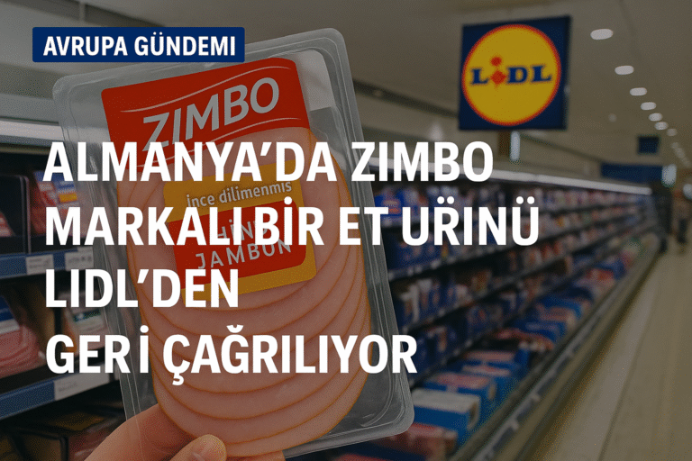 Zimbo markalı bir et ürünü Lidl’den geri çağrılıyor.